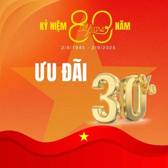 Ưu đãi nhân dịp kỷ niệm 80 năm Quốc Khánh